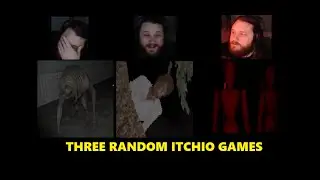 Three Random Itchio Horror Games