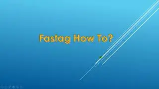 Fastag How To Use?