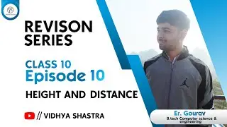 Height and distance quick revision for class 10th 