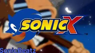 Sonic X - Intro (JETIX/Europe) [Hip-Hop/Trap RemiX]「SonicBeatz」[4K]