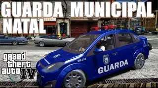 GTA 4 POLICIA🔰| GM: CAOS na cidade! | Guarda Municipal Natal/RN
