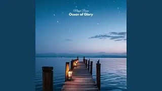 Ocean of Glory