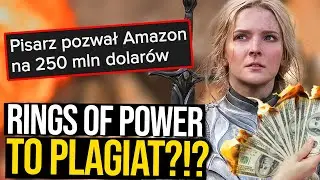Rings of Power to PLAGIAT? 😆 Amazon POZWANY na 250 MILIONÓW