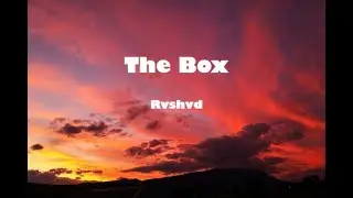 The Box - RVSHVD Cover (Country Version) LYRICS