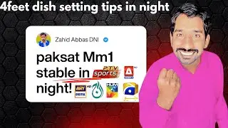 Paksat Mm1 @38.2e 4 feet dish signal setting| Rat ko Paksat Mm1 chalti ha ya ni| Paksat Mm1 update