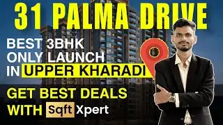 Bhandari 31 PALMA DRIVE Upper Kharadi 💥 Luxury 3 BHK Only New Launch | Now or Never Deals✅