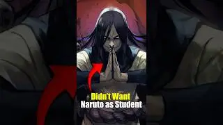 Why Orochimaru REFUSED Naruto As A Student!