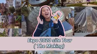 vlog ▪︎ free tour of expo 2020 site!