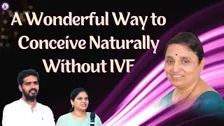 972 Natural Conception Success Story: Alternatives to IVF You Should Know | English Subtitles