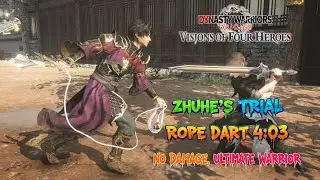 Dynasty Warriors Origins DLC: Zhuhe's Trial, Rope Dart 4:03, No Damage, Ultimate Warrior