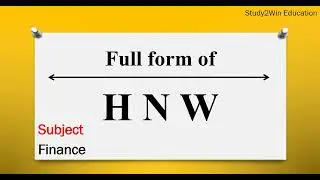 HNW ka full form I Full form of HNW in English I Subject   High Net Worth