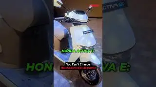 You Can't Charge Your Honda Activa e: At Home! #Honda #HondaActivae #activaelectric