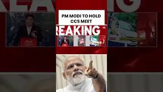 PM Modi to Hold Cabinet Committee on Security Meeting at 5:30 PM Today | #delhiblastnews #pmmodi