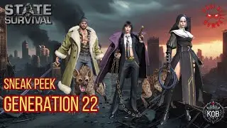 State of Survival: Generation 22 - Sneak Peek