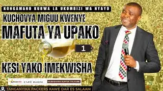 🔴#LIVE :KONGAMANO KUBWA LA BARAKA UKOMBOZI WA NYAYO NA KUCHOVYA MIGUU KWENYE MAFUTA NA KUFUTA KESI
