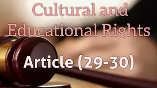 Cultural and Educational Rights Under Indian Constitution || Article 29 And 30