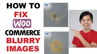 How To Fix Blurry WooCommerce Product Images (Fast & Easy)