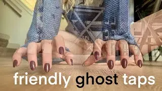 A Ghost 👻 Gives You ASMR - Textured Tap & Scratch