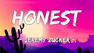 [1 HOUR LOOP] Honest - Jeremy Zucker (Lyrics)