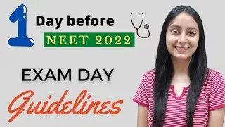 Exam Day Guidelines | NEET 2022 | Do's and Don'ts