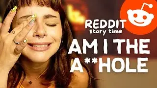 AITA for setting boundaries? | Reading chaotic Reddit stories 😳
