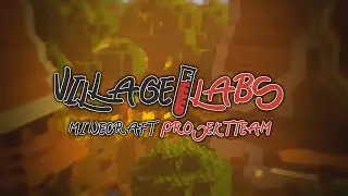 Werde Teil eines Minecraft Projektteams! | Wir sind Village Labs