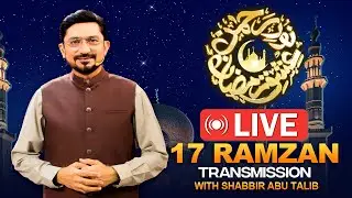 Shabbir Abu Talib 🛑 Tv One Live Stream | Sheri Transmission | 17th Ramzan | 28-03-2024