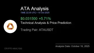 ATA (ATAUSDT) Technical Analysis - Price Prediction & Buy or Sell October 19, 2025