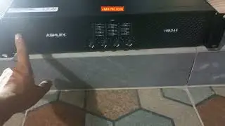 Test Power 4 chanel x 800 waat Ashley HMD48 sebelum di angkut ke cianjur
