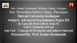 Concept of Overhead and Indirect Material