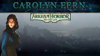 Carolyn Fern and Cutting Corners | ARKHAM INVESTIGATOR DISCUSSION #52