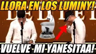 INSOLITO! BUTI LLORA POR YANESITA EN LOS LUMINY AWARDS! Y PIDE VOLVER A NIVEL NACIONAL!