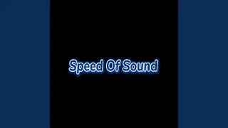 Speed Of Sound