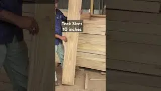 Teak Sizes Full Colour CP 10 Inches planks  #wood #teakwood #qualitywood #furnituredesign #carpenter