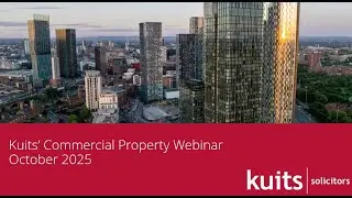 Kuits' Commercial Property Webinar October 2025