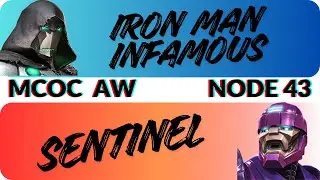 MCOC AW &bull; Iron Man (Infamous) vs Sentinel &bull; Node 43