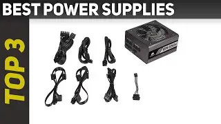 ✅ Best Power Supplies 2023 - Top 3 Power Supplies