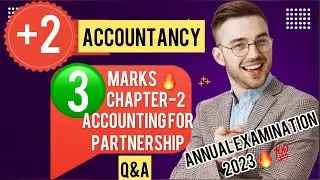 ✍️🔥Plus two | Accountancy | Chapter-2| important 3 marks questions and answers