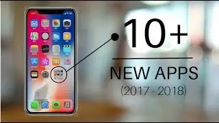 TOP 10+ Cool New iPhone/iOS 11 Apps You Should Use (2017)