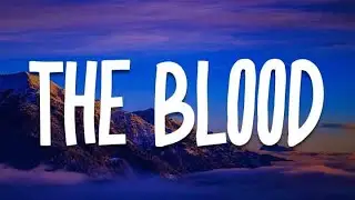 David Funk - The Blood, Holy Forever, You Say (Lyrics) | Christian Songs