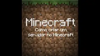 Como criar um servidor de minecraft sem hamachi 2020