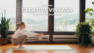 60 Minute Creative Vinyasa | funky flow into pistol squat
