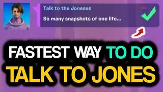 Talk to the Joneses (Part 1)! Fastest Way to Talk to the Joneses Locations SPIRE QUESTS!