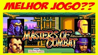 Melhor jogo Master System ( Masters Of Combat )