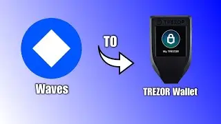 How To Send Waves Coin To Trezor Wallet