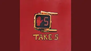 Take 5