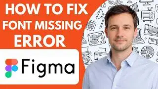 How to Fix Figma Font Missing Error Full Guide 2026