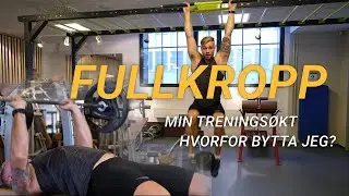 G&aring;r over til FULLKROPP | Spenst & kneb&oslash;y med frivending | Smalt grep benkpress og mage!