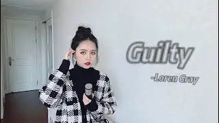 Guilty - Loren Gray