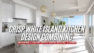 Crisp White Island Kitchen Design Combining Modern Luxury with Open Social Living